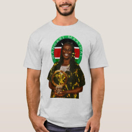 Camiseta Wangari Maathai Kenyan shirt Women empowerment tee