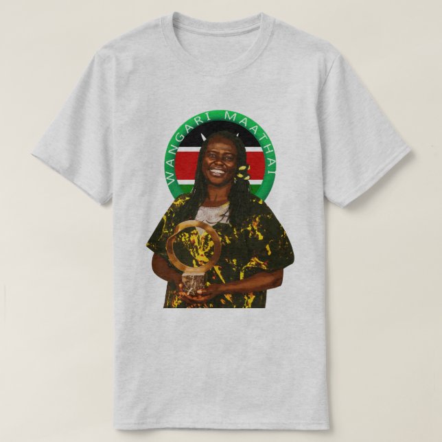 Camiseta Wangari Maathai queniana Empoderamento da (Frente do Design)