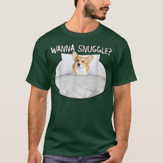 Camiseta Wanna Snuggle Corgi