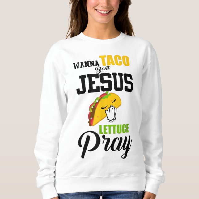 Camiseta Wanna Taco Sobre Jesus Alface Reze Comida Cristã (Frente)