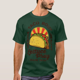 Camiseta Wanna Taco Sobre Jesus Alface Reze, Reze, Retro