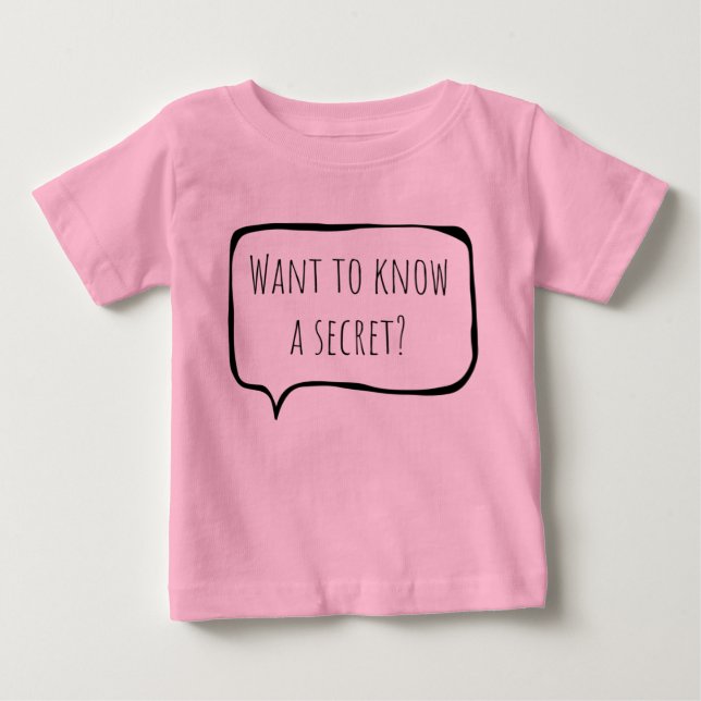 Camiseta Want to know a secret, big sister customizable (Frente)