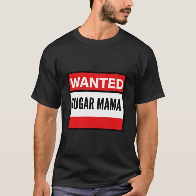 Camiseta Wanted Sugar Mama (Frente)