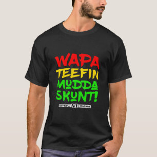 Camiseta Wapa Tefina Mudda Cai nas Ilhas Virgens Americanas