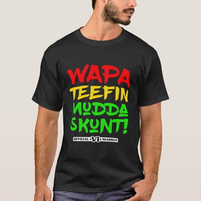 Camiseta Wapa Tefina Mudda Cai nas Ilhas Virgens Americanas (Frente)
