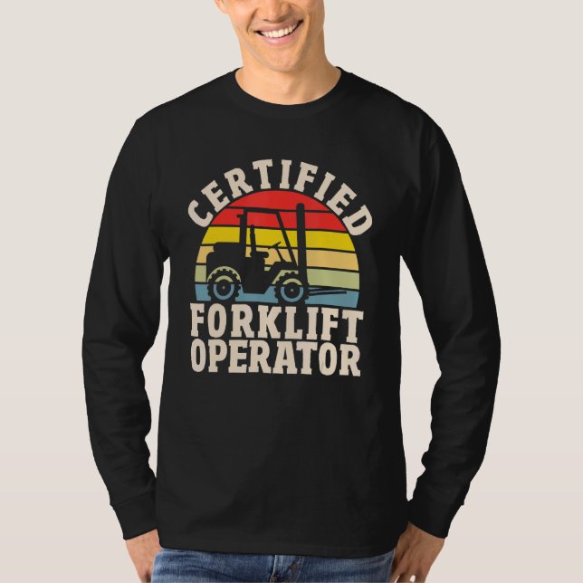 Camiseta Warehouse Forklift Driver  Certified Forklift Oper (Frente)