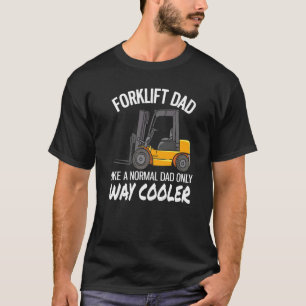 Camiseta Warehouse Forklift Operator Forklift Dad