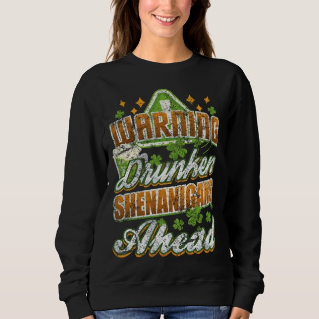 Camiseta Warning Drunken Shenanigans Ahead St Patricks Day (Frente)