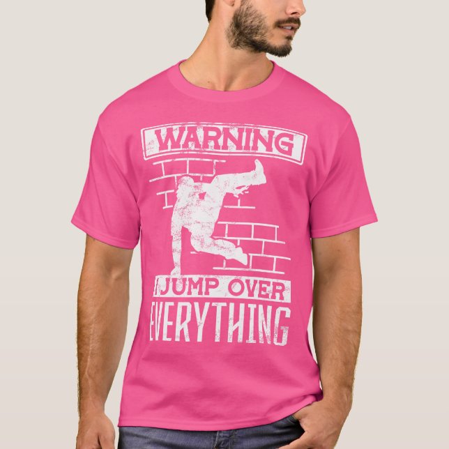 Camiseta Warning I Jump Over Everything Parkour (Frente)