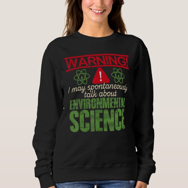 Camiseta Warning I May Spontaneously Talk About Environment (Frente)