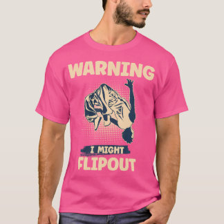 Camiseta Warning I Might Flipout Freerunning Parkour