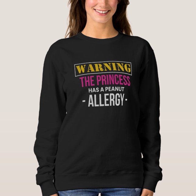 Camiseta Warning The Princess Has A Peanut Allergy   (Frente)