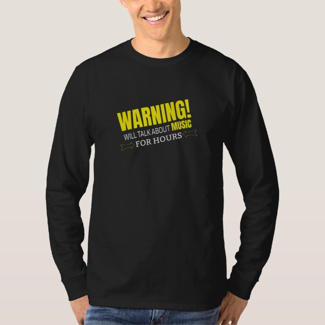 CAMISETA WARNING WILL TALK ABOUT MUSIC   (Frente)