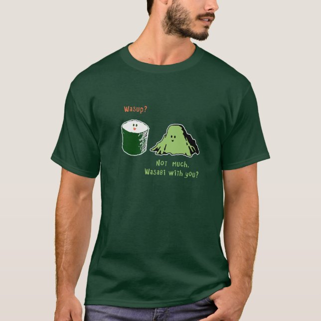 Camiseta Wasabi com você? (Frente)