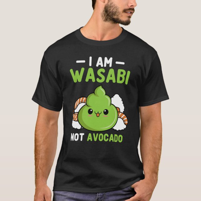 Camiseta Wasabi Not Avocado Japanese Horseradish Paste Cond (Frente)