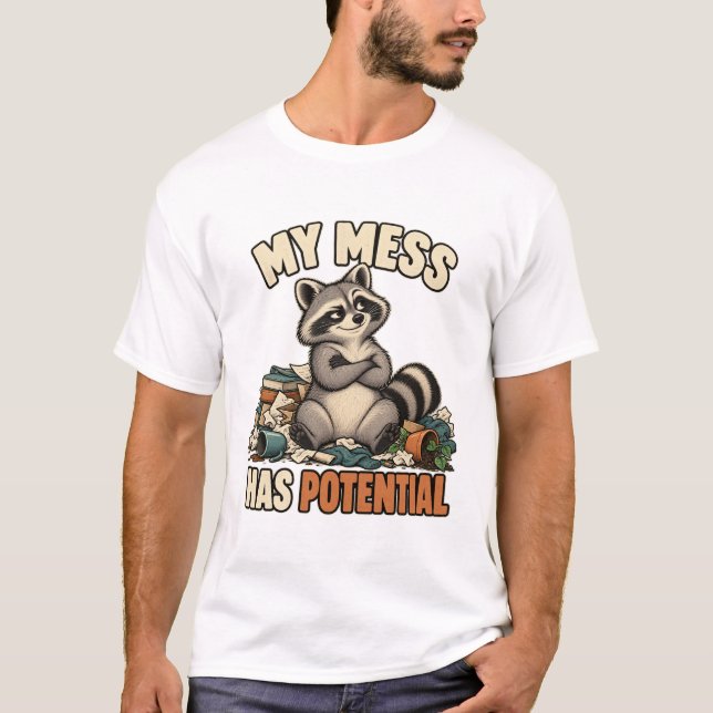 Camiseta Waschbär im Durcheinander – My Mess Has Potential (Frente)