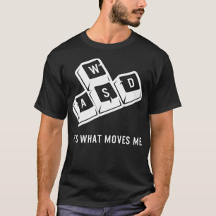 Camiseta WASD É O Que Me Movimenta Videogames Engraçado Jog