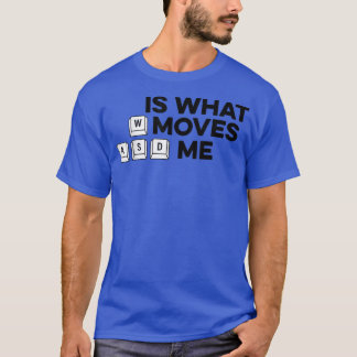 Camiseta WASD Is What Moves Me Controller Video Game Player