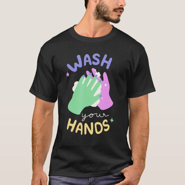 Camiseta Wash Your Hands Meme Hand Hygiene Reminder for Kid (Frente)