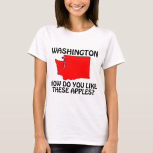 Camiseta Washington - Como você gosta dessas maçãs?