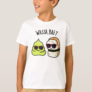 Camiseta Wassa Bae Cute Comida Wasabi Pun