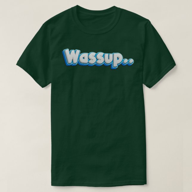 Camiseta Wassup (Frente do Design)