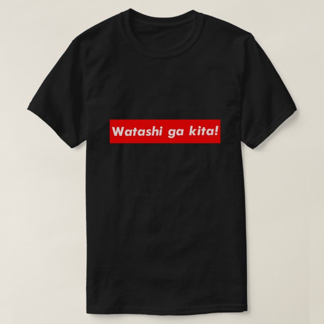 Camiseta Watashi ga kita (Frente do Design)