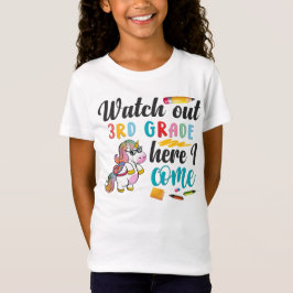 Camiseta Watch Out 3rd Grade Here I Come Shirt