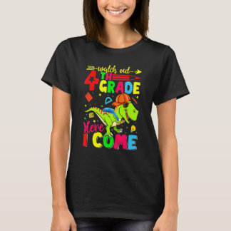 Camiseta Watch Out 4th Grade Here I Come Dinosaur Back To S