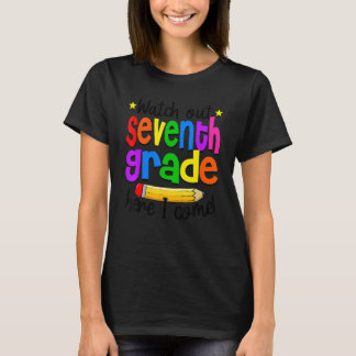 Camiseta Watch Out 7th Grade Teacher Student 1st Day Of Sch