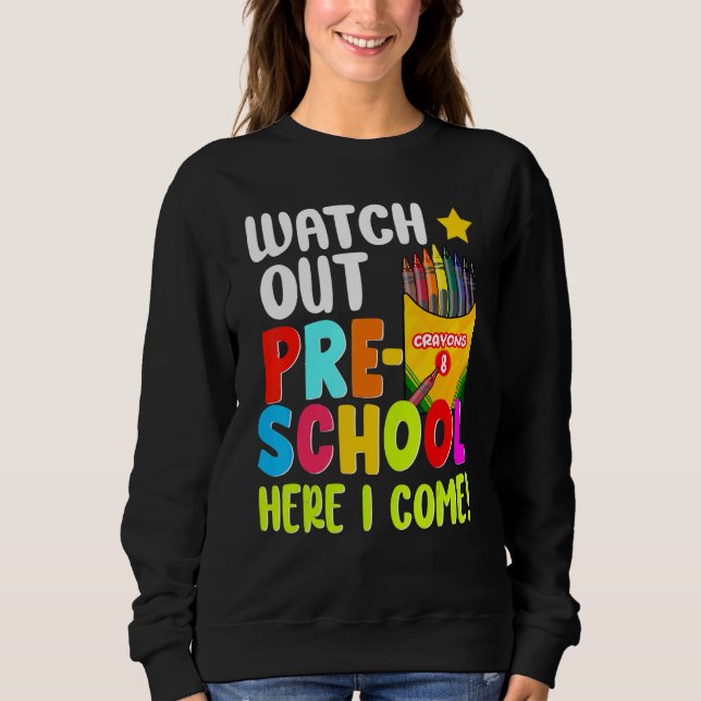 Camiseta Watch Out Pre School Here I Come First Day Of Scho (Frente)