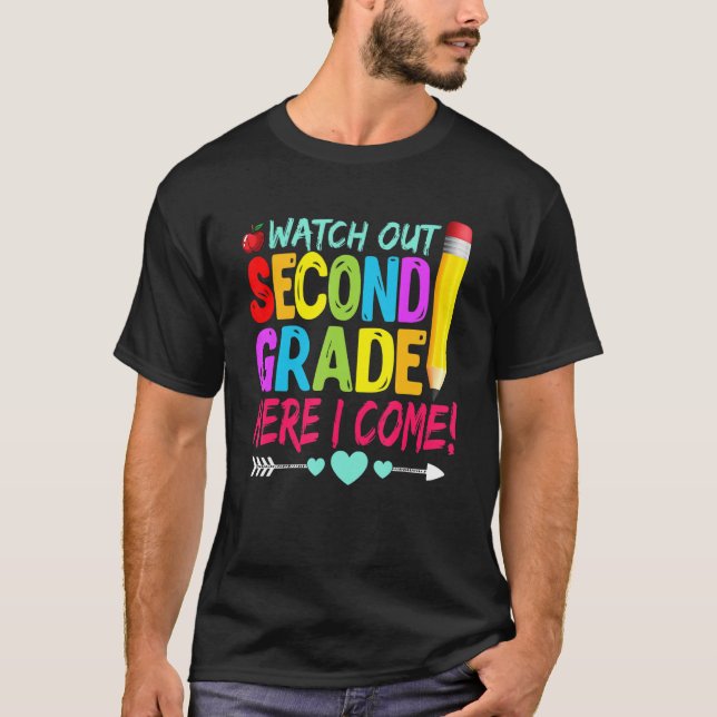 Camiseta   Watch Out Second Grade Here I Come Back To Schoo (Frente)