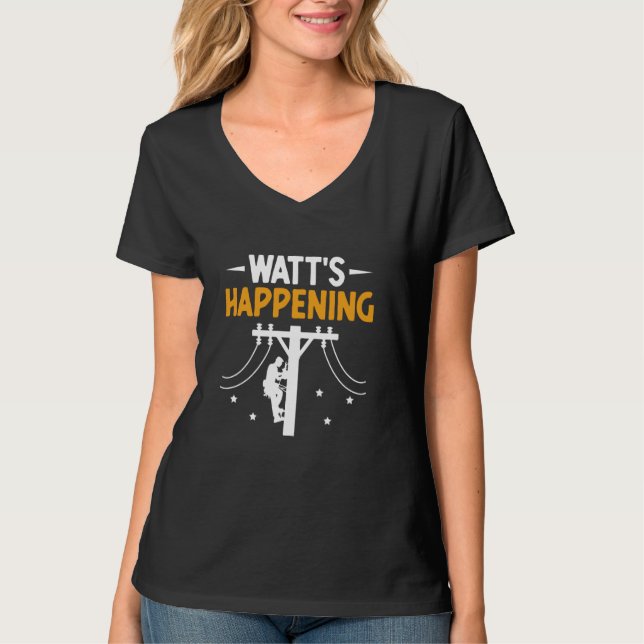 Camiseta Watt está acontecendo Lineman Elétrico Line (Frente)