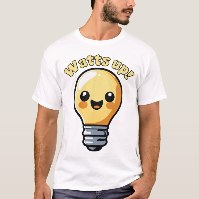 Camiseta Watts Para Cima, Lâmpada Lâmpada De Eletricidade E (Frente)