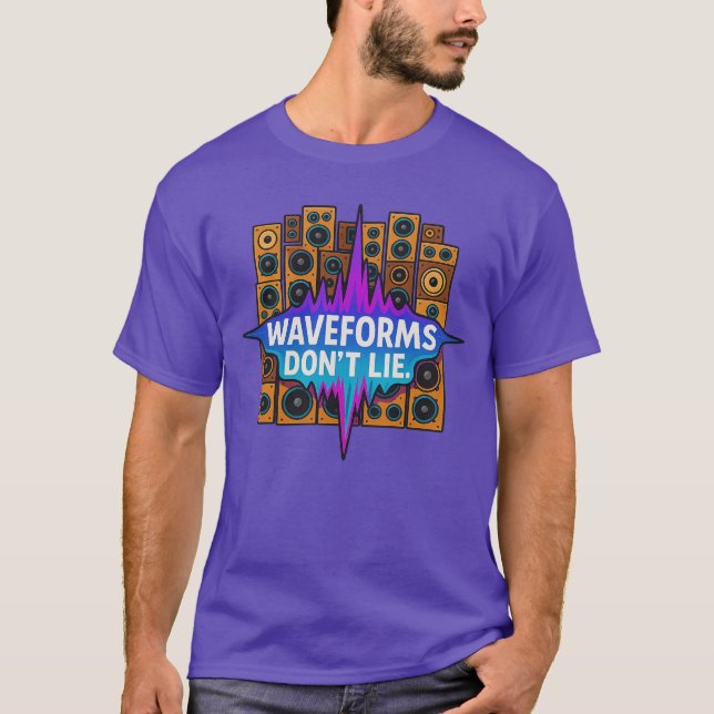 Camiseta Waveforms Don’t Lie – Music Producer Tee (Frente)