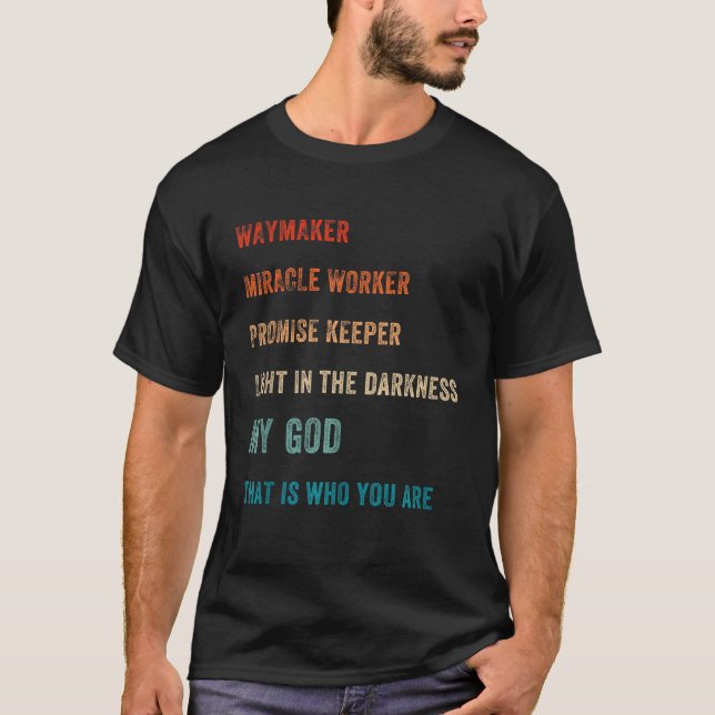 Camiseta Way Maker Miracle Worker Promise Keeper Deus Luz (Frente)