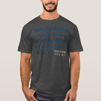 Camiseta Waymaker Miracle Worker Promise Keeper Light In Th