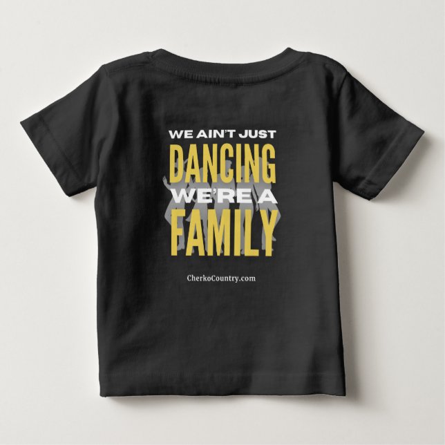 Camiseta "We Ain't Just Dancing, We're a Family" bbyT-Shirt (Verso)
