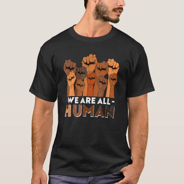 Camiseta We Are All Human African Melanin Pride Black Histo (Frente)