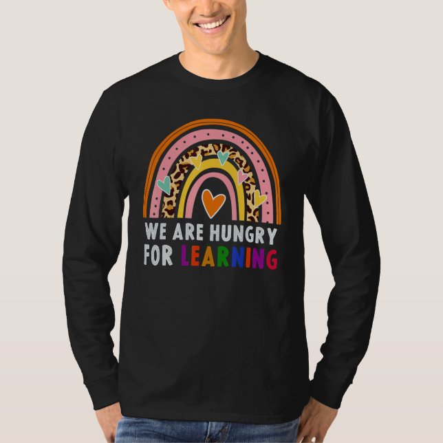 Camiseta We Are Hungry For Learning Rainbow Caterpillar Tea (Frente)