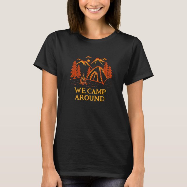 Camiseta We Camp Around Summer Camping Tropical Camper Hiki (Frente)