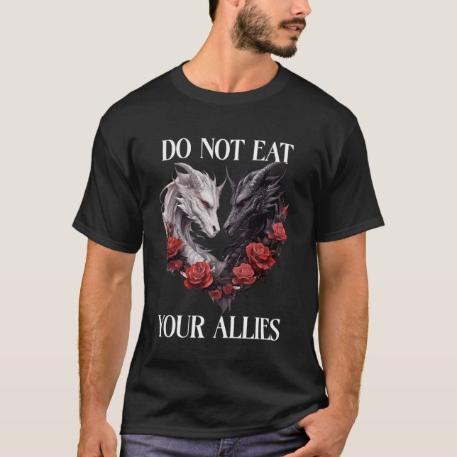 Camiseta We Do Not Eat Allies Dragon Book Lover Dark Romanc (Frente)
