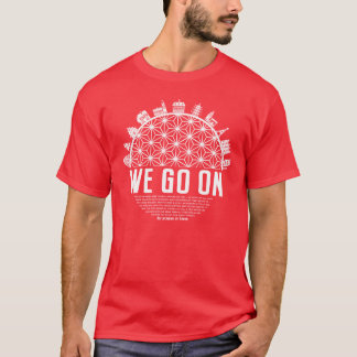 Camiseta We Go On IllumiNations Reflections of Earth inspir