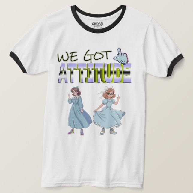 Camiseta We Got Attitude (Frente do Design)
