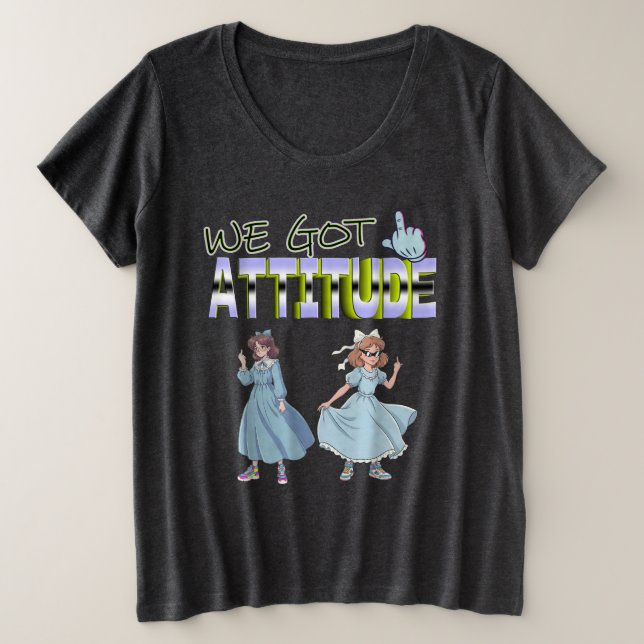 Camiseta We Got Attitude (Frente do Design)