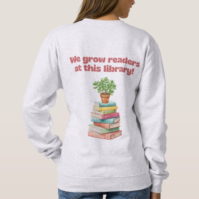 Camiseta We Grow Readers at this Library (Verso)