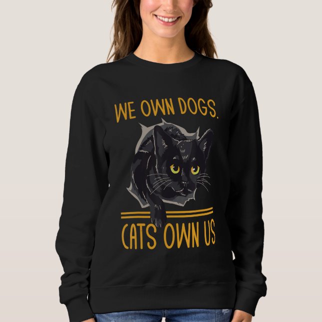 Camiseta We Own Dogs Cats Own Us Cat Lover Sayings Kitten Q (Frente)