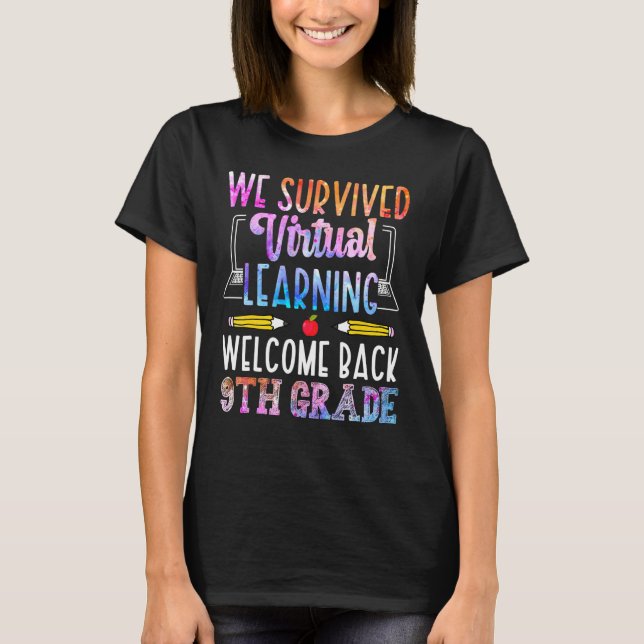 Camiseta We Survived Virtual Learning Welcome Back 9th Grad (Frente)