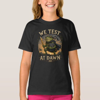 Camiseta We Test At Dawn Funny School Frog Teacher Student 