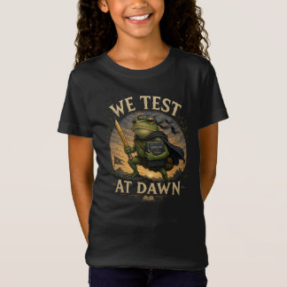 Camiseta We Test At Dawn Funny School Frog Teacher Student 